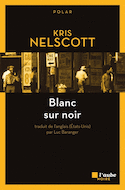 Blanc sur noir [ancienne édition]
